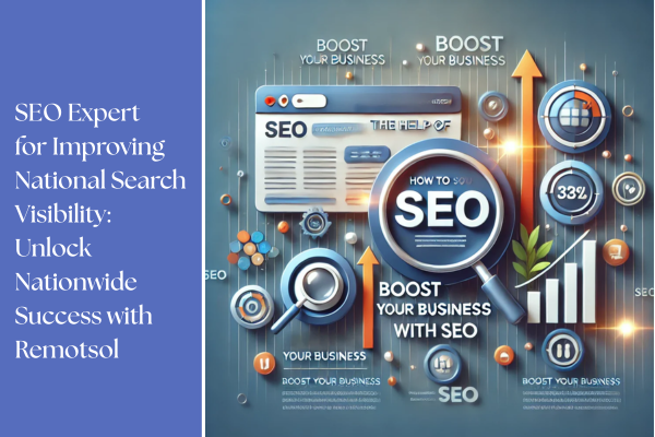 SEO Expert for Improving National Search Visibility